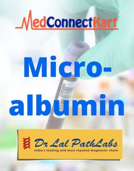 Microalbumin - Dr Lal Path Labs